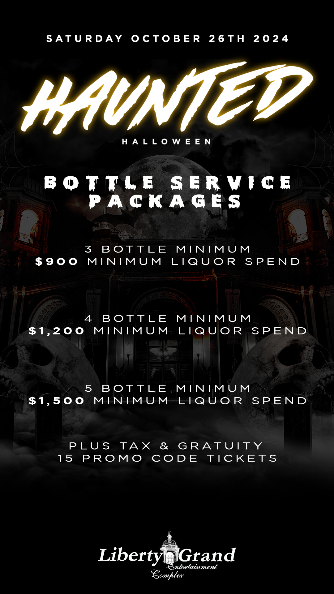 LIBERTY GRAND BOTTLE SERVICE Packages